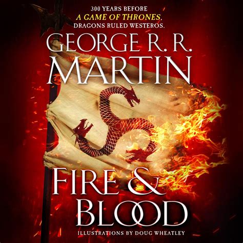 Fire & Blood (HBO Tie-in Edition) Audiobook by George R. R. Martin