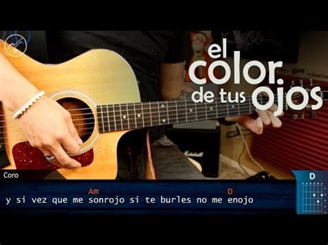 El color de tus ojos letra y acordes en guitarra