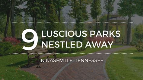 The Best Parks in Nashville, TN