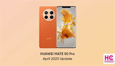 April 2023 update rolling for Huawei Mate 50 Pro - Huawei Central