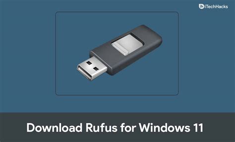 Download Rufus Latest Version For Windows 11 FREE