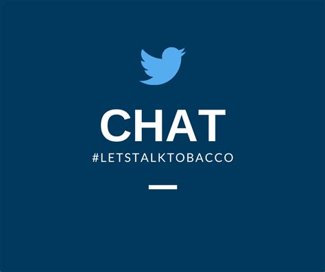 Twitter Chat Guide and Resources Shared During #LetsTalkTobacco Twitter ...