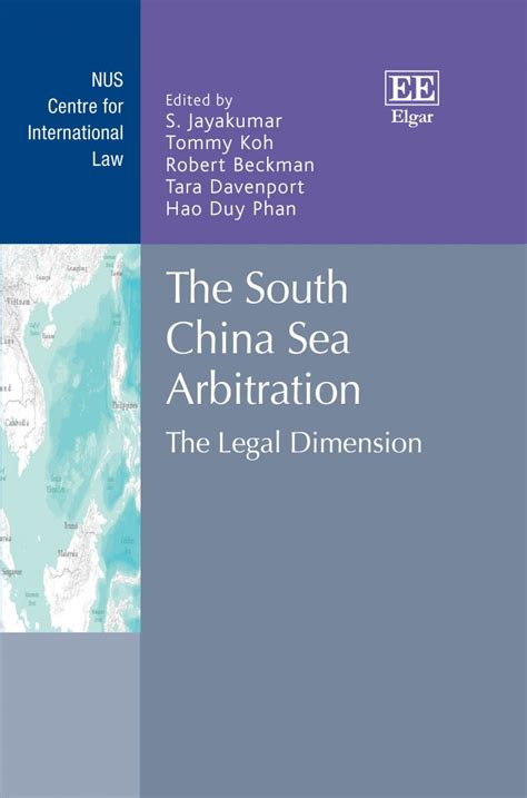 The South China Sea Arbitration: The Legal Dimension - Centre for ...