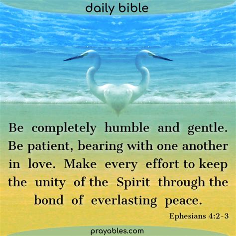 Bible: Ephesians 4:2-3 - Prayables