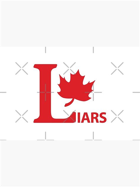 "Liberal Party Canada logo Parody LIARS with Maple Trudeauout red and ...