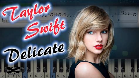 Taylor Swift - Delicate [Piano Tutorial | Sheets | MIDI] Synthesia - YouTube