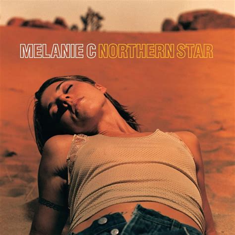 Melanie C – Northern Star Lyrics | Genius Lyrics