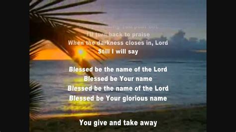 Blessed Be your Name - Matt Redman Karaoke with lyrics - YouTube