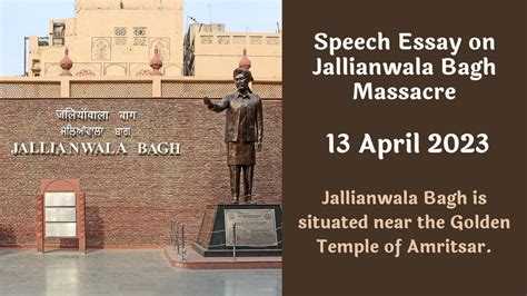 Speech Essay on Jallianwala Bagh Massacre 13 April 2023