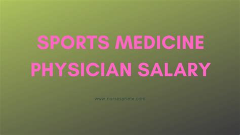 Sports Medicine Physician Salary - NursesPrime