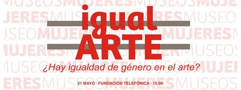 IgualArte: Promoviendo igualdad de género en el Arte - Alianza por la Solidaridad: Un mundo más ...