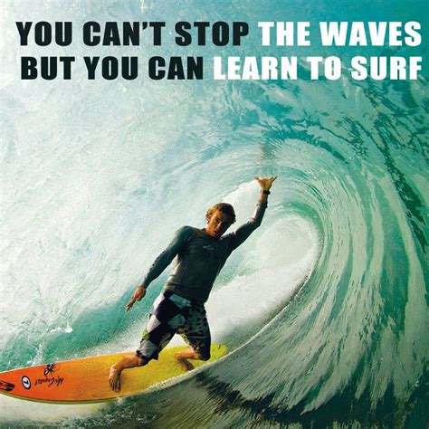 Pin by Dr PP Vijayan on Motivational Quotes | Learn to surf, Motivation ...