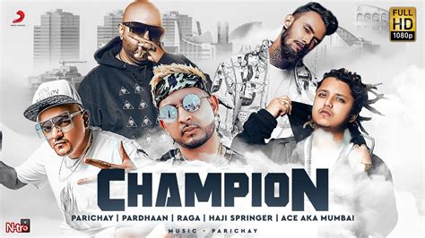 Champion - Parichay | Pardhaan | RAGA | Haji Springer | Ace | Latest Hindi Rap Song 2020 | Hip ...