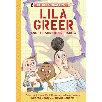 Lila Greer, Teacher Of The Year - (questioneers) By Andrea Beaty ...