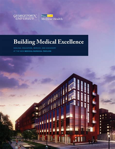 Building Medical Excellence by Georgetown University Advancement - Issuu