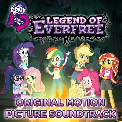 ‎Equestria Girls: Legend of Everfree (Original Motion Picture Soundtrack) [French Version] - EP ...