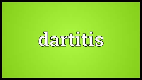 Dartitis Meaning - YouTube