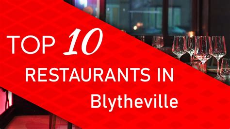 Top 10 best Restaurants in Blytheville, Arkansas - YouTube