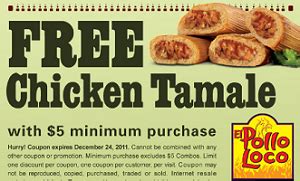 El Pollo Loco: FREE Chicken Tamale with $5 Purchase Coupon - Hunt4Freebies