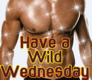 Wild Wednesday Quotes. QuotesGram