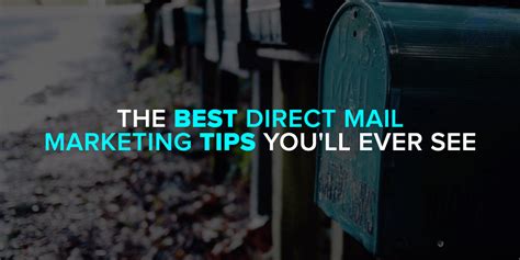 The Best Direct Mail Marketing Tips You’ll Ever See - Rialto Mobile ...