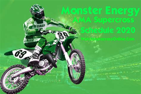 2020 Monster Energy AMA Supercross Schedule | Channels, Live Stream ...