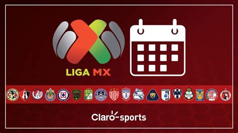 Calendario Liga MX Apertura 2023: Todas las fechas, partidos, clásicos y reglas del torneo del ...