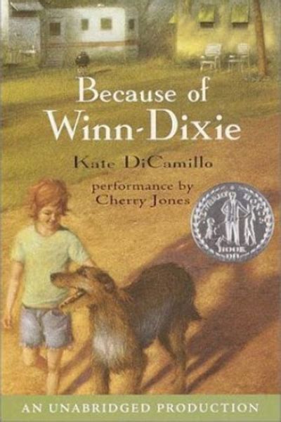 Because of Winn-Dixie PDF Kate DiCamillo Listening Library When 10-year-old India Opal Buloni ...