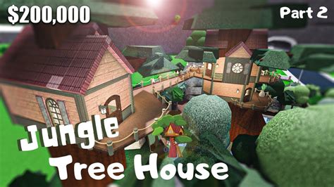 Bloxburg | Jungle Tree House || House Build [Roblox] [Part 2/2] - YouTube