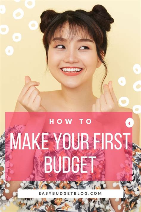 a woman with her hands up and the words how to make your first budget written on it