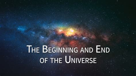 The Beginning and End of the Universe – WorkLizard