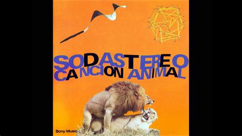 Soda Stereo - Canción Animal [Album: Canción Animal - 1990] [HD] - YouTube