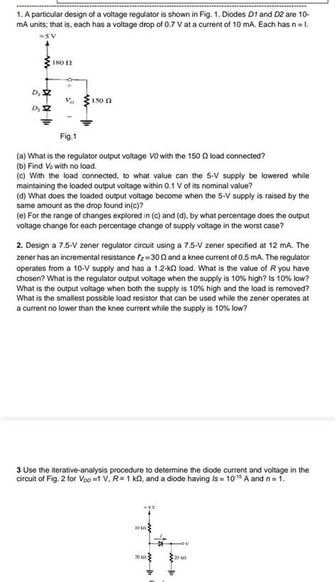 Solved 1. A particular design of a voltage regulator is | Chegg.com