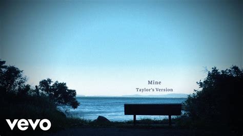 Taylor Swift - Mine (Taylor's Version) (Lyric Video) - YouTube