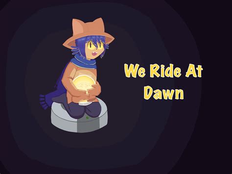 We ride at Dawn : r/oneshot