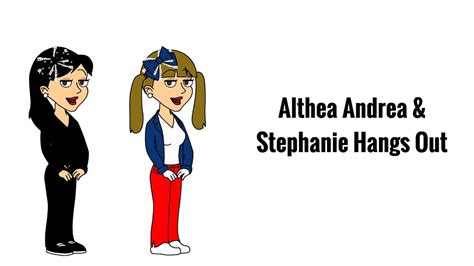 Althea Andrea & Stephanie Hangs Out - YouTube