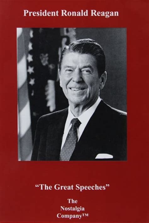 President Ronald Reagan: The Great Speeches (2004) — The Movie Database ...