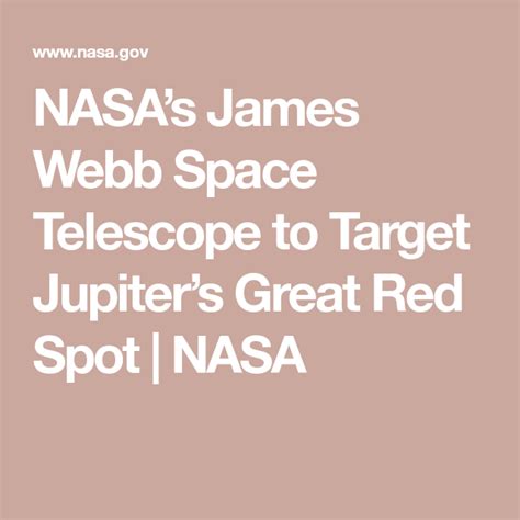 NASA’s James Webb Space Telescope to Target Jupiter’s Great Red Spot ...