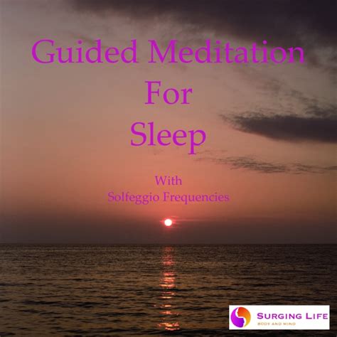 Guided Meditation For Sleep | SurgingLife.Com