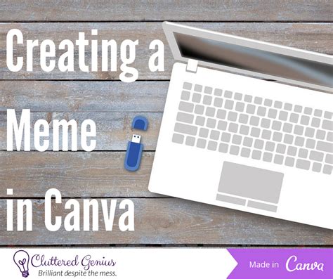 Creating a Meme in Canva