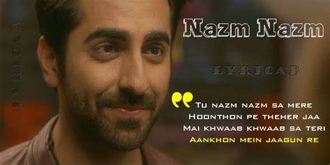 NAZM NAZM LYRICS - BAREILLY KI BARFI | Arko