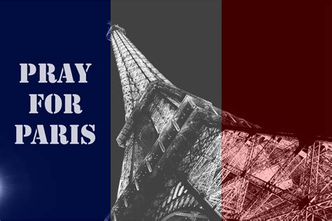 PRAY FOR PARIS FRANCE by ArcticRay on DeviantArt