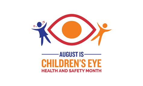 Children`s Eye Health and Safety Month