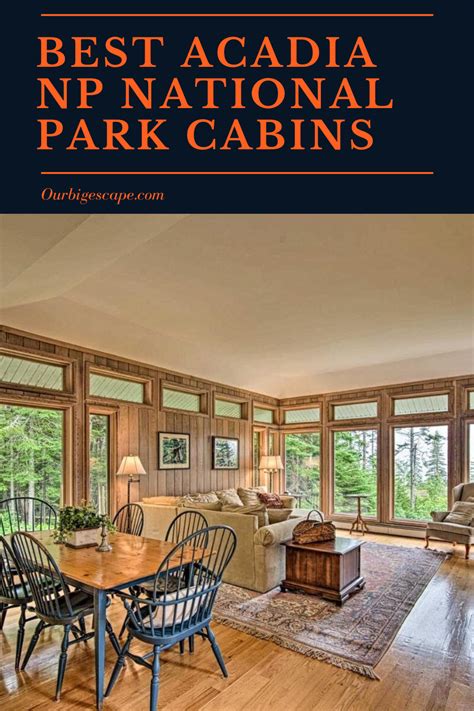 12 Great Acadia National Park Cabin Rentals