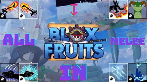 showcase all melee in blox fruit - YouTube