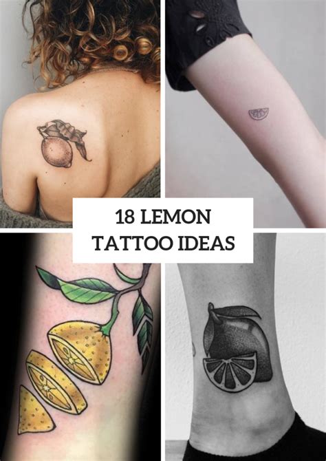 18 Stylish Lemon Tattoo Ideas - Styleoholic