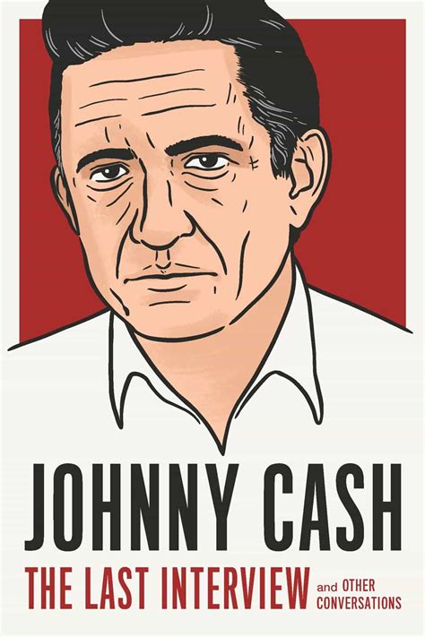 Book: "Johnny Cash: The Last Interview" - 14th Floor Music Distribution