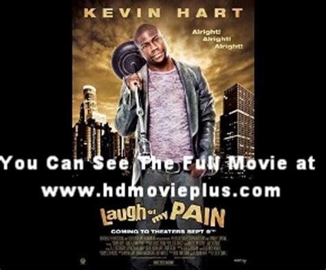 Kevin Hart Laugh At My Pain Quotes. QuotesGram