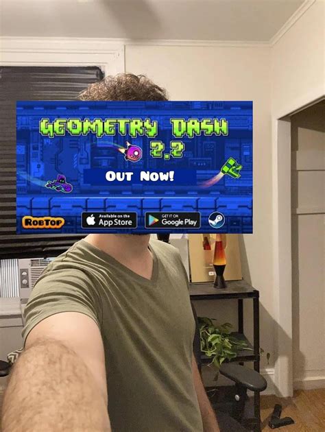 I am Geometry Dash Update 2.2 and I just released, check steam. AMA ...