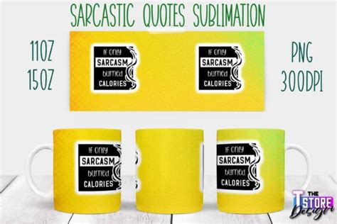 Sarcastic Quotes PNG Sublimation | PNG Graphic by The T Store Design · Creative Fabrica